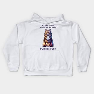 Maine Coon cat funny graphic t-shirt of cat saying "After God made me, he said Purrrr-fect." Kids Hoodie